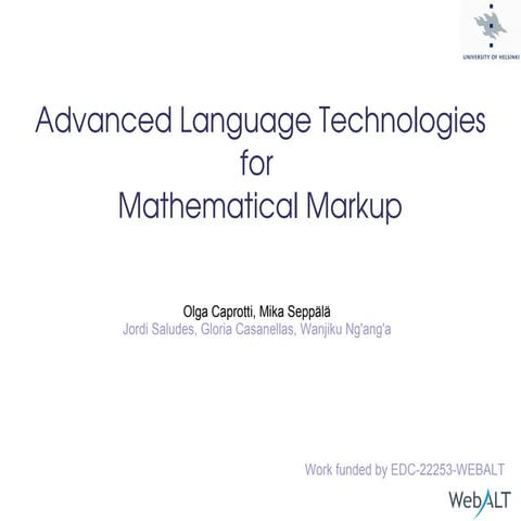 Advanced Language Technologies for Mathematical Markup