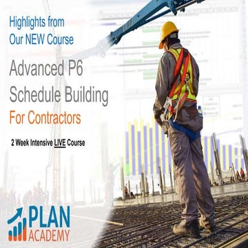 Plan Academy Advanced Schedule Building Course - Highlights