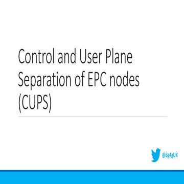 Advanced: Control and User Plane Separation of EPC nodes (CUPS)