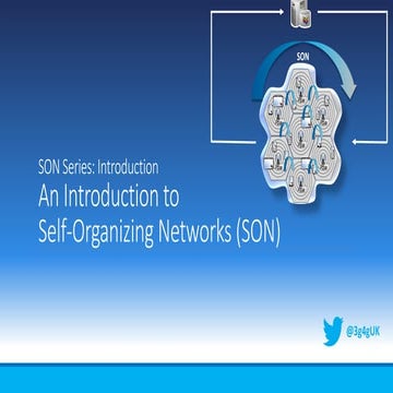 3GPP SON Series: An Introduction to Self-Organizing Networks (SON)