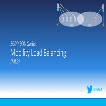 3GPP SON Series: Mobility Load Balancing (MLB)