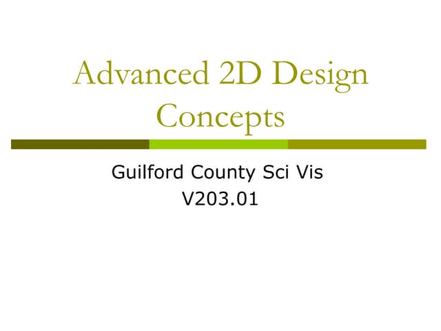 Advanced 2 d concept