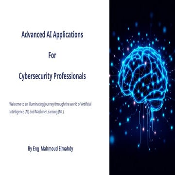 Advanced AI Applications for Cybersecurity.pptx