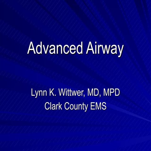 Advanced airway