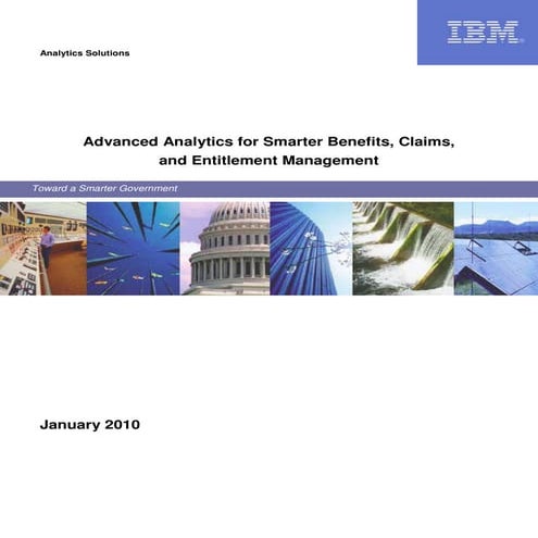 Advanced Analytics Systems for Smarter Benefits, Claims, and Entitlement Mana...