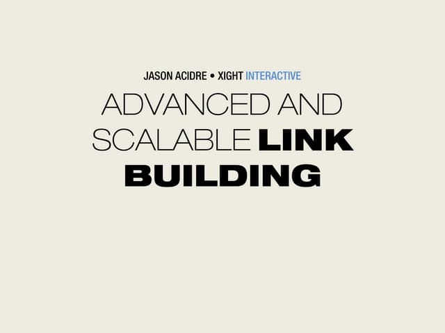 SEO  Advanced and scalable link building 