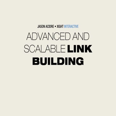 Advanced and scalable link building - Iloilo SEO Conference