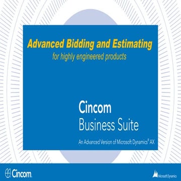 Advanced bidding and estimating for manufacturers of highly engineered products