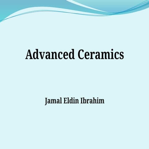 Advanced Ceramics for different applications.pptx