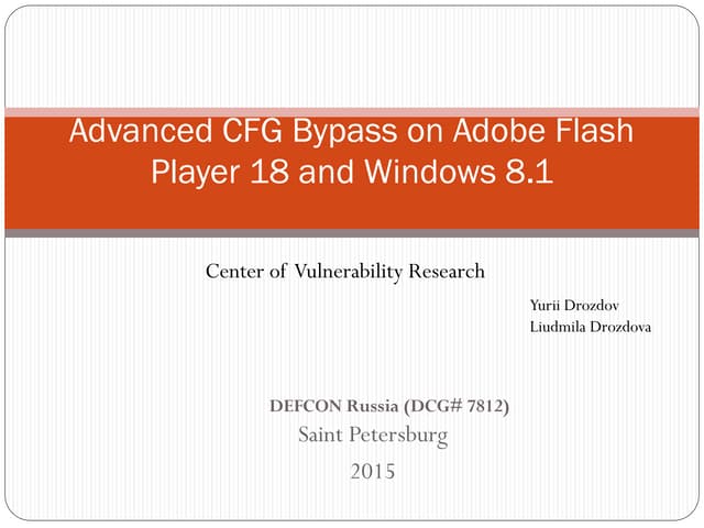 Advanced cfg bypass on adobe flash player 18 defcon russia 23