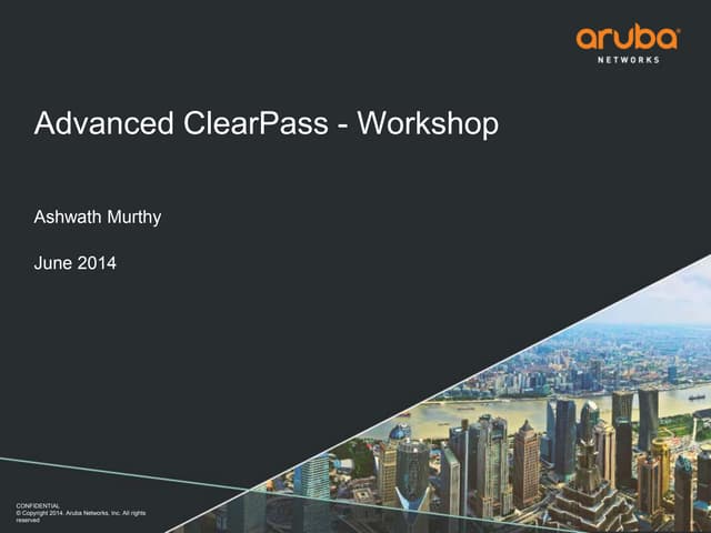 Advanced ClearPass Workshop
