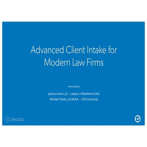 Advanced client intake for modern law firms 