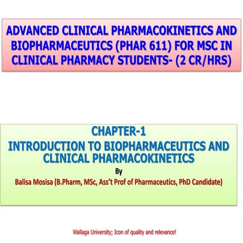 ADVANCED CLINICAL PHARMACOKINETICS AND BIOPHARMACEUTICS AT ONE PLACE.pdf