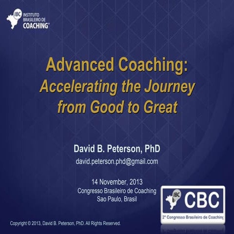 Advanced Coaching: Accelerating the Journey from Good to Great - David Peterson