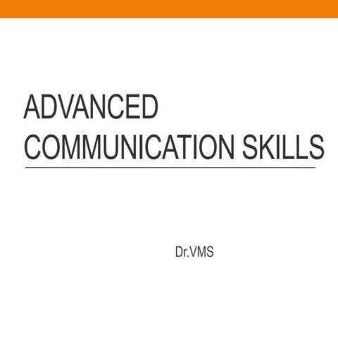Advanced communication skills.pptx