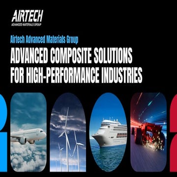 Advanced Composite Solutions for High-Performance Industries - Airtech ...