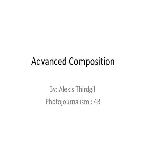 Advanced composition 