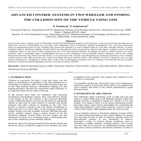Advanced control systems in two wheeler and finding the collision site of the...