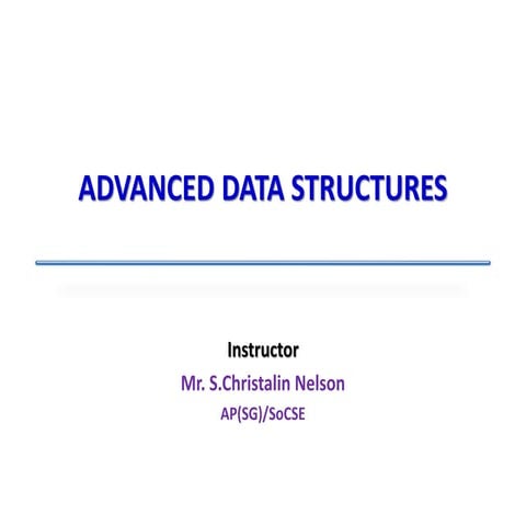 Advanced data structures vol. 1 | PPT