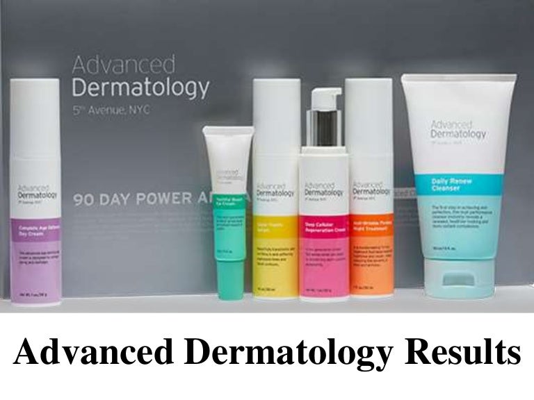 Advanced dermatology product's results