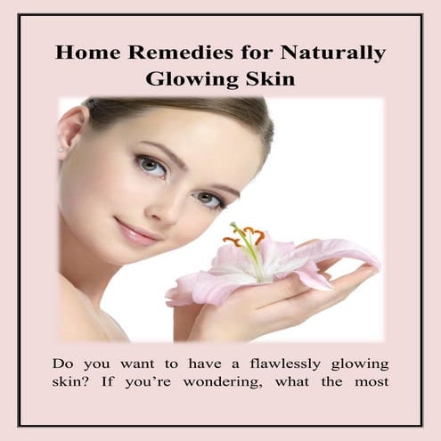 61 tips for getting fair and glowing skin at home naturally | PDF