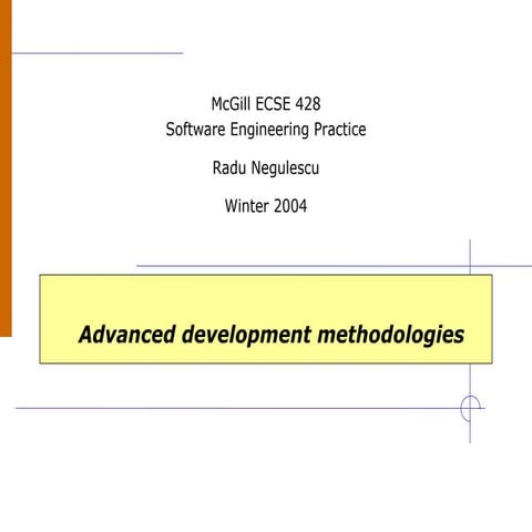 Software Engineering Practice - Advanced Development Methodologies