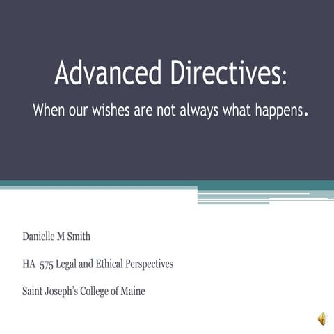Advanced directives