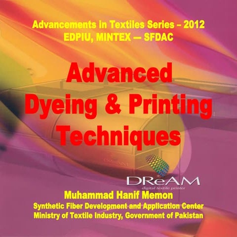 Advanced Dyeing and Printing Techniques.ppt