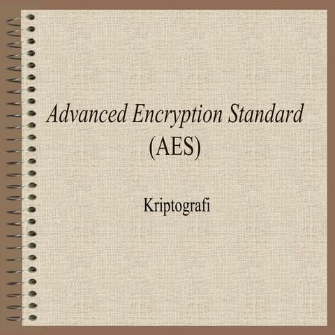 Advanced encryption standard (aes) | PPT
