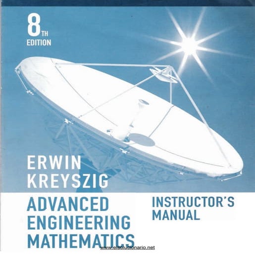 Advanced engineering math 8 e solutions manual evens   kreyszig