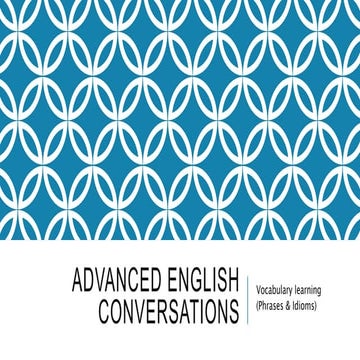 Advanced English Conversations.pptx