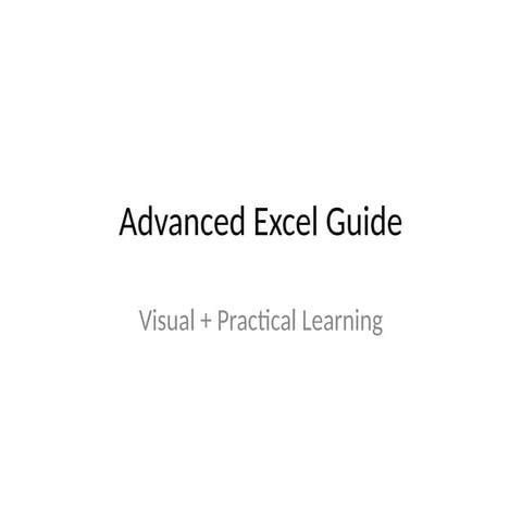 Comprehensive Advanced Excel Guide for Practical Data Management and ...