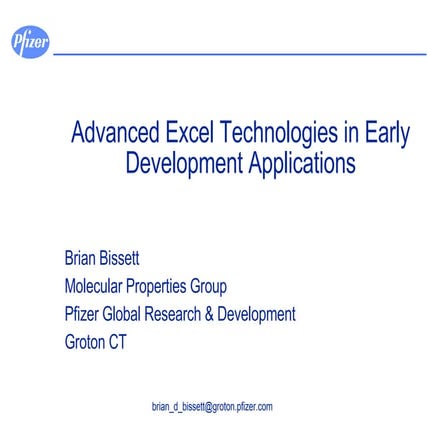 Advanced Excel Technologies In Early Development Applications