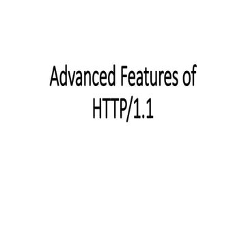 Best ever notes for topic for ease of students Advanced Features of HTTP.pptx
