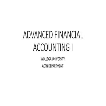 ADVANCED FINANCIAL ACCOUNTING I ppt.pptx