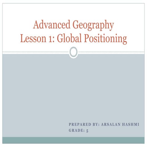 Global Positioning (Advanced Geography)