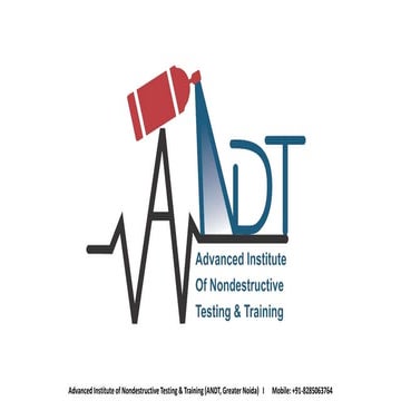 Advanced Institute of Nondestructive Testing & Training, ANDT- Greater ...
