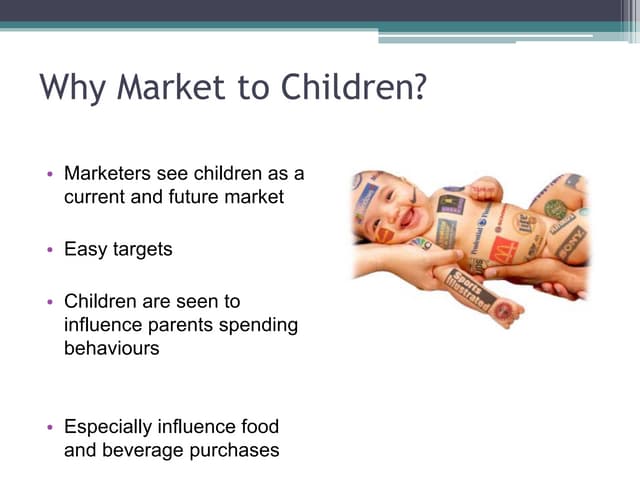 Marketing Towards Children