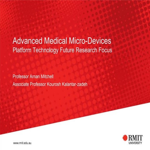 Advanced medical micro devices