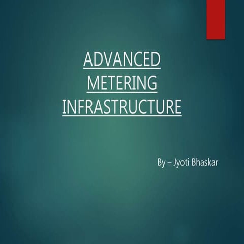 Advanced Metering Infrastructure