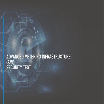 Advanced Metering Infrastructure Security Test.pptx