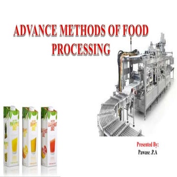 Advanced methods of food processing 1