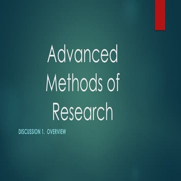 Advanced Methods of Research (Discussion 1 (1).pptx