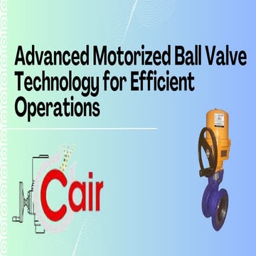 Advanced Motorized Ball Valve Technology for Efficient Operations pdf.pdf