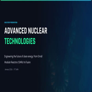 Engineering the Future of Clean Energy: Advanced Nuclear Technologies ...