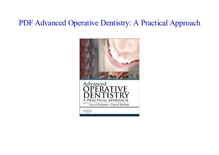 [PDF] Advanced Operative Dentistry A Practical Approach NEW 2018