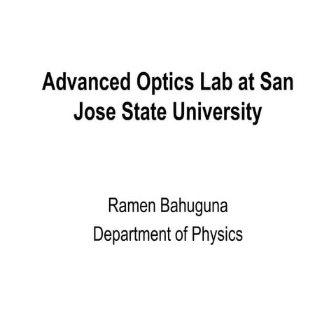 advanced-optics-lab-at-sjsu-ppt