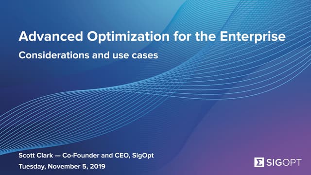 Advanced Optimization for the Enterprise Webinar