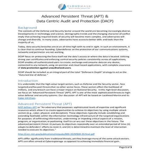 Advanced persistent threat (apt) &amp; data centric audit and protection (dacp)