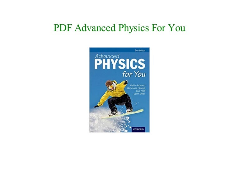 Advanced Physics For Youread Advanced Physics For You New 2018